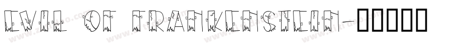 Evil Of Frankenstein字体转换